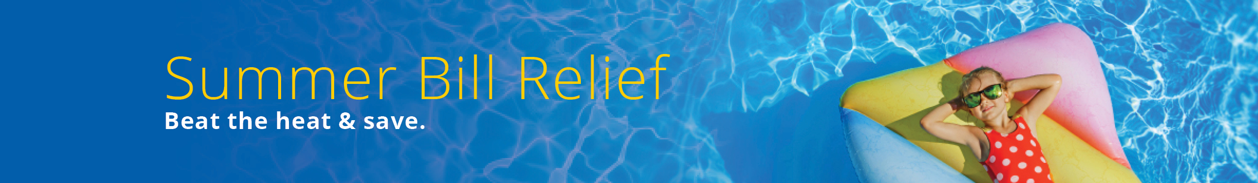 Summer Bill Relief